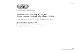 Informe de la Corte Internacional de Justicia...A/66/4 11-45061 1 Capítulo I Resumen Composición de la Corte 1. La Corte Internacional de Justicia, principal órgano judicial de
