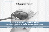 Situaciones y retos de la investigación en Latinoámerica Y RETOS... · 2021. 3. 2. · El libro Situaciones y retos de la investigación en Latinoamérica. publicado por la Universidad