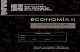 ECONOMÍA II - Weebly · 2020. 8. 11. · ECONOMÍA II (RIEMS) Edición, febrero de 2014 Diseñado por: C.P. José Luis Cortez Valencia Edición, febrero de 2015 Actualizado por: