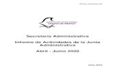 Secretaría Administrativa Informe de Actividades de la Junta … · 2020. 10. 8. · funcionamiento administrativo de los órganos del Instituto Electoral, así como de supervisar