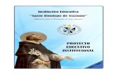 Institución Educativa “Santo Domingo de Guzmán” · 2021. 3. 8. · Verdad que nos dejaron nuestros Fundadores: Santo Domingo de Guzmán y Eduviges Portalet, inspirados en la