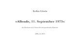 »Allende, 11. September 1973« - Stefan Litwinstefanlitwin.com/wp-content/uploads/2015/11/Allende_rev.pdf · 2015. 11. 7. · En gesto de involuntaria adhesión, Pinochet murió