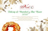 Delicias de Navidad y Ano Nuevo · 2020. 12. 1. · decorado con dulces, caramelos, gomitas, chocolates. Tronco de Navidad Gingerbread House (Casita de Jengibre) Buche de Noël, famoso