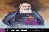 Luis Amigó BOLETÍN INFORMATIVO · 2020. 10. 7. · 4 La Valencia de José Mª Amigó Por estas fechas, concretamente el año 1866 en que Luis Amigó ingresa en el Seminario, éste