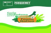 encuentro con Fauna Nativa - Parque Metropolitano de Santiago · Metropolitano de Santiago (Parquemet), que a su vez cuenta con el Centro de Rehabilitación de Fauna Silvestre del
