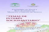 “TEMAS DE INTERÉS SOCIOSANITARIO” · 2018. 5. 4. · Consejería de Salud y Real Academia de Medicina y Cirugía de Sevilla Real Academia de Medicina y Cirugía de Sevilla “TEMAS