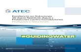 Excelencia en Soluciones de Agua Residual, Agua y ... · Compuerta Hidráulica (peso ligero) ATEC UNITEC Compuerta Hidráulica (carga media a pesada) ATEC MULTITEC Compuerta Hidráulica