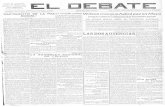 El Debate 19190224opendata.dspace.ceu.es/bitstream/10637/12258/24/El Debate... · 2021. 4. 25. · PHEGÍOS DE SUSCRIPCIÓN MADRID 1,50 pesetas al mes. ^PROVINCIAS 4,60'ptas. trimestre-•