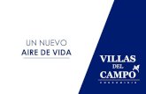 BROCHURE VILLAS DEL CAMPO 2020 - Disarco · 2020. 7. 16. · RECORRIDO VIRTUAL Casa con piscina CON D OMINI O VILLAS DEL CAMPO