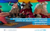 Presupuesto por resultados para el desarrollo infantil temprano...Presupuesto por resultados para el desarrollo infantil temprano: El caso de Perú iii América Latina, sobre la necesidad