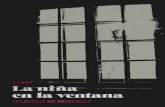 La niña en la ventana: Colección de historias (Spanish Edition) · 2021. 1. 15. · Por los tenebrosos rincones de mi cerebro, acurrucados y desnudos, duermen los extravagantes