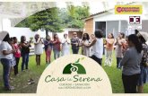 Autocuidado, Cuidado Colectivo y Sanación€¦ · Casa La Serena es un espacio para el autocuidado, cuida- do y bienestar de mujeres defensoras. Es una casa de es- tancia temporal
