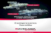 Compresores Tornillo - MAYEKAWA...Cmrr Tr - Maekaa - .maekaa.cm.m COMPRESORES TORNILLO NOMENCLATURA DE MODELOS LL- Era Larg L- Larg G - Aba D - A a M- M S- Cro 00 mm 320 mm 250 mm