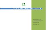 PLAN OPERATIVO 2014 Plan Operativo 2014...El Plan Operativo Sectorial Agropecuario 2014 (POA), es el conjunto de actividades previstas a ejecutar por cada una de las instituciones