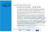 INFORME LATINOBAROMETRO 2016 - 1cdn01.pucp.education/.../latinobarometro-informe-2016-.pdfSergio Massa 21,39% 22 de noviembre 2015 Segunda vuelta presidencial Mauricio Macri 51,34%