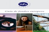 Guía de fondos europeos · 2021. 7. 2. · como Erasmus, Urban y LIFE, mientras que las pequeñas y medianas empresas (PYME) ... Inclusión social: inclusión activa, integración