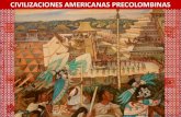 CIVILIZACIONES AMERICANAS PRECOLOMBINAS€¦ · CIVILIZACIONES AMERICANAS PRECOLOMBINAS Mural de Diego RiveraImagen en wikimediacommons.org. LOCALIZACIÓN . PAISAJE J. Antonio Carabaña