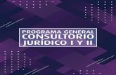 PROGRAMA GENERAL CONSULTORIO JURÍDICO I Y II · 2020. 10. 23. · Los cursos Consultorio Jurídico I y II pertenecen al género de cursos tipo práctica previstos en el Reglamento