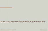TEMA 4a. LA REVOLUCIÓN CIENTÍFICA (I): Galileo Galileidrago.intecca.uned.es/download/d3d3LmludGVjY2EudW5lZC5lcw... · 2020. 4. 29. · Esto facilitaba la distribución de los ejemplares