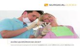 Guías quirúrgicas SICAT€¦ · Las guías quirúrgicas SICAT son productos hechos a medida para cada paciente y le permiten guiar las fresas quirúrgicas por medio de casquillos
