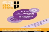 El Baix Llobregat contra la violència masclista · 2011. 1. 13. · 2 NOVEMBRE 2010 AssEgURA’T! El còMIc DE PrEvENcIó DE lES vIOlèNcIES MASclISTES El Programa de Seguretat contra