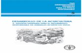 DESARROLLO DE LA ACUICULTURA - FAO · 2021. 2. 8. · 2.2 Artículo 9 – Desarrollo de la acuicultura 9 2.3 Artículo 11 – Postcaptura y comercio 11 2.4 Artículo 12 – Investigación