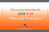 Manual práctico de Sociedades 2019 · 2021. 5. 14. · Esta edición del Manual Práctico de Sociedades 2019 se cerró el día 26 de junio de 2020 en base a la normativa del Impuesto