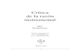 Crítica de la razón instrumental - MITAREA · 2020. 8. 20. · de la razón instrumental Max Horkheimer Versión castellana de H. A. MURENA y D. J. VOGELMANN - 2 - ESTUDIOS ALEMANES