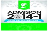 GUIA DE INSCRIPCIÓN - UNI · 2021. 3. 14. · ©universidad nacional de ingenierÍa guÍa de inscripciÓn del concurso de admisiÓn 2014-1 de la universidad nacional de ingenierÍa