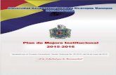 Plan de Mejora Institucional 2015-2016 - UNAN-Managua · 2021. 2. 9. · Institucional con Fines de Mejora 2013-2014 y en el Informe de Verificación Externa. Además, la Institución