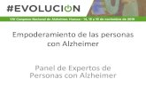 Empoderamiento de las personas con Alzheimer...la enfermedad de Alzheimer. • Según la OMS, el 9% de los diagnosticados son personas