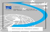DAN 11 - DGAC | Dirección General de Aeronáutica CivilDAN 11 ED 1/ ENE. 2017 ENM 2 / DIC 2020 HOJA DE VIDA DAN 11 SERVICIOS DE TRÁNSITO AÉREO EDICIÓN ENMIENDA PARTE AFECTADA DEL