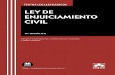 LEY DE ENJUICIAMIENTO CIVIL - Marcial Pons · 2021. 4. 28. · LCCH Ley Cambiaria y del Cheque (Ley 19/1985, de 16 de julio) LCGC Ley sobre las Condiciones Generales de la Contratación