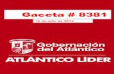 Gaceta # 8381 · 2019. 7. 16. · Gaceta Departamental N° 8381 16 de julio de 2019 Departamento del Atlántico - Nit 890102006-1 3 Contenido REPÚBLICA DE COLOMBIA DEPARTAMENTO DEL