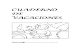 CUADERNO DE VACACIONES - Alcaudete | Jaénceip-sanmiguel.es/.../files/documentos_articulos/1o_ep.pdf · 2016. 4. 1. · I) Objetivo : Escribir nombres propios de persona con mayúscula.