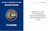 colegiopsicologoscdrviii.org.pe · 2020. 9. 22. · personal, directa y obligatoria, por todos Ios miembros registrados y habilitados del Colegio de Psicólogos del Perú; la de los