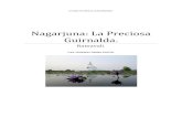 Nagarjuna: La Preciosa Guirnalda. - Budismo libre · 2019. 12. 10. · 2 Nagarjuna: La Preciosa Guirnalda. En sánscrito: Ratnavali. ¡Homenaje a todos los Budas y Bodhisattvas! CAPÍTULO