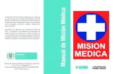 Manual de Misión Médica - CONSULTORSALUD · 2019. 4. 19. · Ministerio de Salud y Protección Social Oficina de Gestión Territorial, Emergencias y Desastres Cra. 13 # 32 – 76