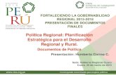 Política Regional: Planificación Estratégica para el Desarrollo … · 2020. 7. 17. · - Plan Bicentenario 2021 (PEDN) p.e. Acuerdo Regional Piura, 2021. MEDIANO PLAZO ... Sectoriales