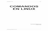 COMANDOS EN LINUX - UNAMprofesores.fi-b.unam.mx/.../02-comandos-linux.pdf · 2021. 2. 23. · Comandos Linux 8-61 Comando date Sin argumentos, despliega en la salida estándar del