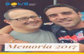 Memoria 2017 - Downlugo...síndrome de Down (SD) e as súas familias. Foi creada no ano 1.996, por iniciativa dun grupo de pais de persoas con SD comprometidas coa procura de solucións