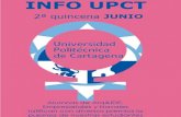 de Cartagena - UPCT · La oferta de plazas en los títulos de gra-do en la UPCT decara al próximo curso aumentaun 6,7% respecto al actual. Así, la UPCT pasa a ofertar 1.340 plazas,