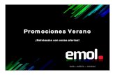 Promociones Verano...PROMOCIONES DE VERANO EMOL *Canal a elección, excepto economía NOTA: Promociones válidas entre el 1 de Enero y el 28 de Febrero de 2013 (Las promociones …