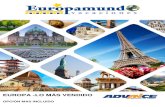EUROPA -LO MÁS VENDIDO - Viajes Advance · 2020. 4. 26. · Paris en PARIS, Subida a Torre Eiffel en París en PARIS, Fabrica de ... Visita al Palacio de Versalles. Funicular a Montmartre.