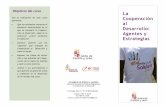 La Cooperación al - Kalida de akalidadea.org/kompartiendo/KomparteExperiencias/Cursos/la... · 2016. 8. 24. · Módulo VII: La cooperación al Desarrollo en los “Países del Norte”