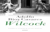 Adolfo Bioy Casares · 2021. 5. 29. · de que tal proyecto pudo estar entre sus planes de edición. Por un lado, en el conjunto de esos papeles, Wilcock es, ... nosa morada romana