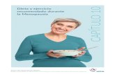 Dieta y ejercicio recomendado durante la Menopausia CAPÍTULO … · 2021. 2. 8. · CAPÍTULO 10 DIETA Y EJERCICIO FÍSICO RECOMENDADO PARA LA MENOPAUSIA En la menopausia cobra un