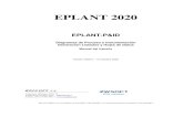 EPLANT-P&ID - Manual del Usuario - V2020EPLANT 2020 EPLANT-P&ID Diagramas de Proceso e Intrumentación Generación Listados y Hojas de Datos Manual del Usuario Versión 2020.0 –