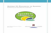 AGENDA 21 PROVINCIAL DE ALMERÍA · 2020. 9. 8. · Andalucía en junio de 2009, ... municipios iniciaran procesos de Agenda 21 locales en sus territorios. Las Agendas 21 son procesos