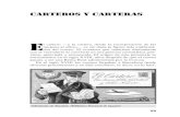 CARTEROS Y CARTERAS · 2018. 8. 22. · Navidad, en 1843. La tradicional imagen de un cartero en una felicitación de Correos. 36 CARTEROS Y CARTERAS En España, este tipo de misivas